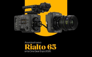 Sony anuncia el desarrollo de RIALTO 65 para VENICE 2